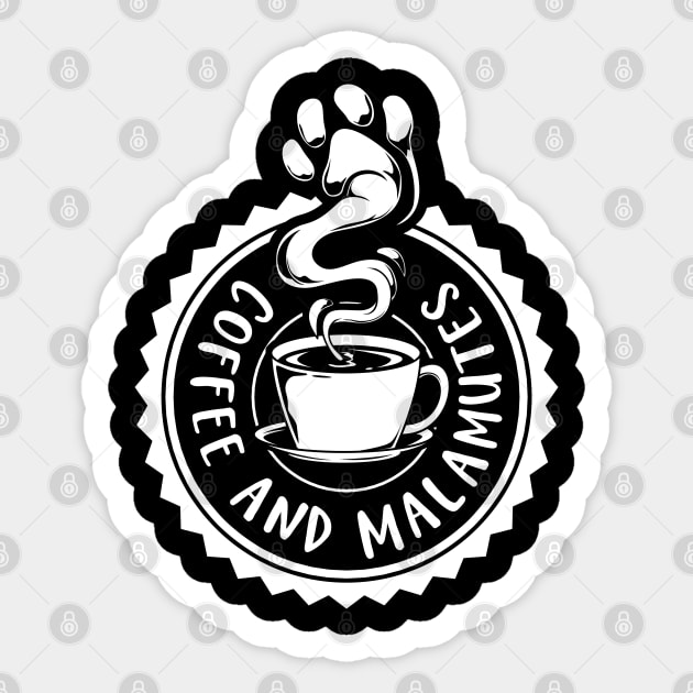 Coffee and Malamutes - Alaskan Malamute Sticker by Modern Medieval Design